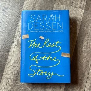 The Rest of the Story by Sarah Dessen hardcover